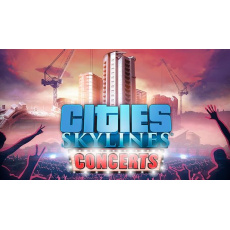 Cities: Skylines - Concerts (PC) klíč Steam